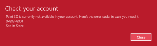 0x803F8001 Paint 3D is Currently Not Available Error in Windows 10 image 1