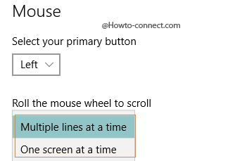 Two options under Roll the mouse wheel to scroll