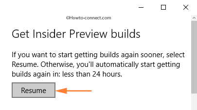 Resume button Insider Preview builds