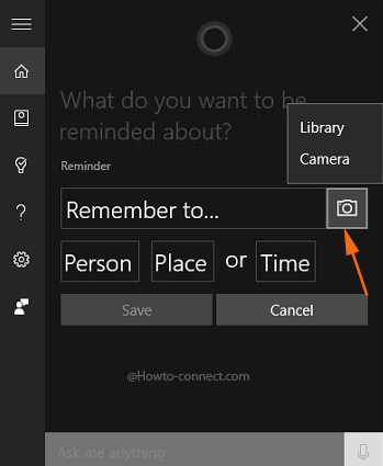 Library and Camera options Cortana picture Reminder