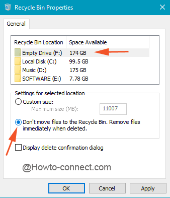 Don't move files to the Recycle Bin option under Recycle Bin Properties