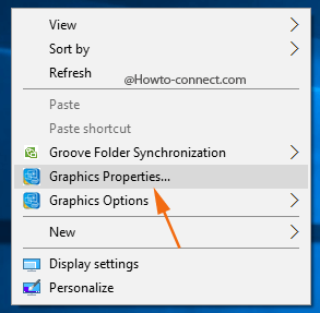 Right click desktop Graphics Properties option