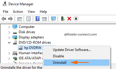 Right click CD DVD device Uninstall