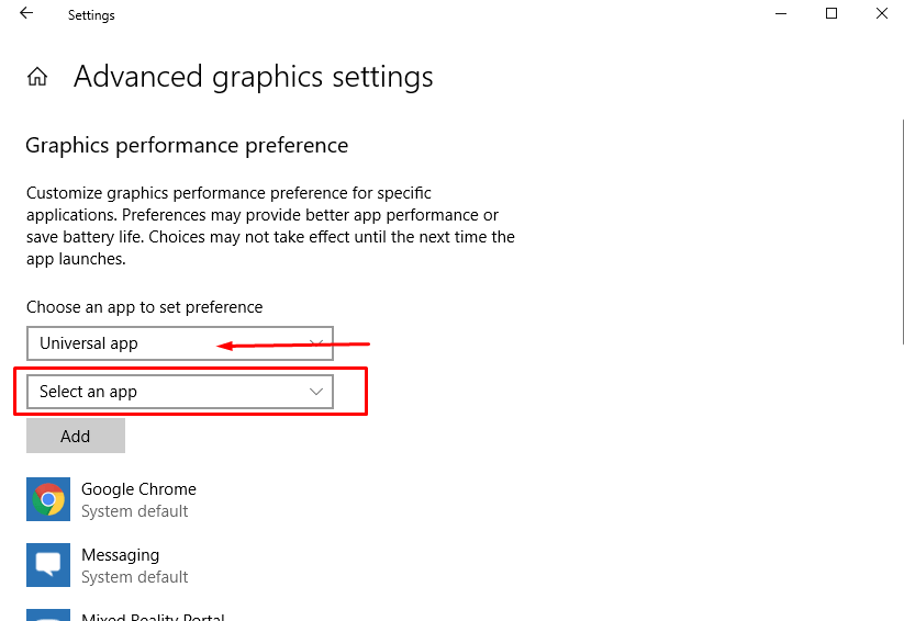Choose Universal app to set preference for graphics