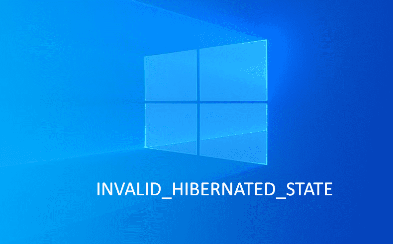 INVALID_HIBERNATED_STATE