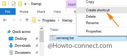 Select Create Shortcut command from the right click of serverreg.bat