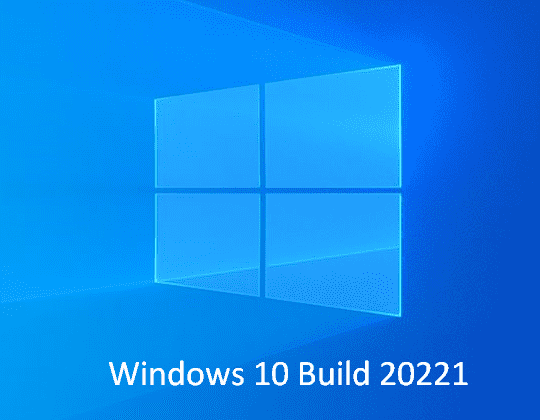 Windows 10 Build 20221