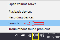 sound option on the right click context menu of the speaker icon on the taskbar
