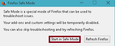 start in safe mode button in fire fox