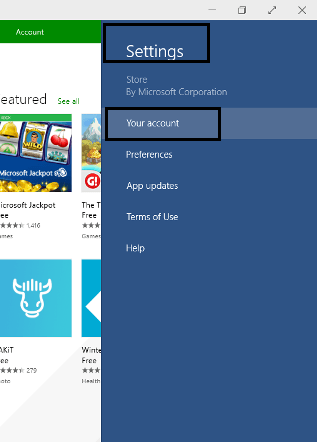 your account in settiings of windows store