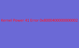 0x8000400000000002 kernel power error 41