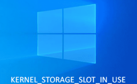 Fix KERNEL_STORAGE_SLOT_IN_USE Error in Windows 10