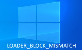 LOADER_BLOCK_MISMATCH