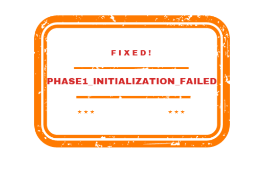 Phase1 initialization failed windows 10 как исправить